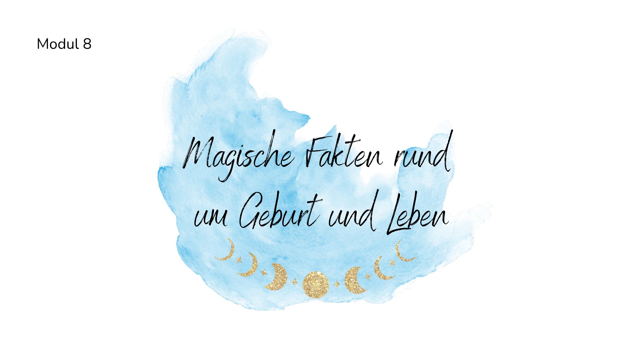 Titelbild: Magische Fakten rund um Geburt und Leben